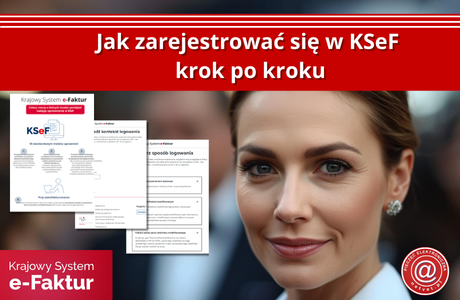 Jak zarejestrować się w KSeF